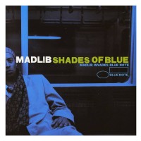 Blue Note MADLIB - SHADES OF BLUE 180g