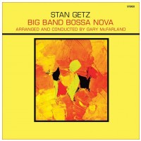 WAXTIME GETZ, STAN - BIG BAND BOSSA NOVA Coloured Vinyl / Yellow
