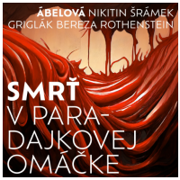 VINYL Mirka Ábelová Smrť v paradajkovej omáčke