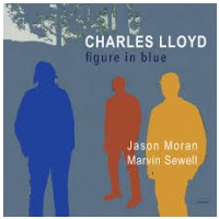 Blue Note Lloyd, Charles Figure In Blue 2 LP