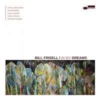 Blue Note Frisell, Bill - In My Dreams 2LP